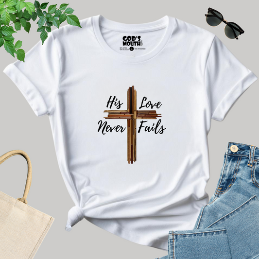 His Love Never Fails, Unisex T-shirt