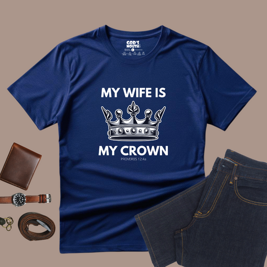 My wife is my crown, Men's T-shirt